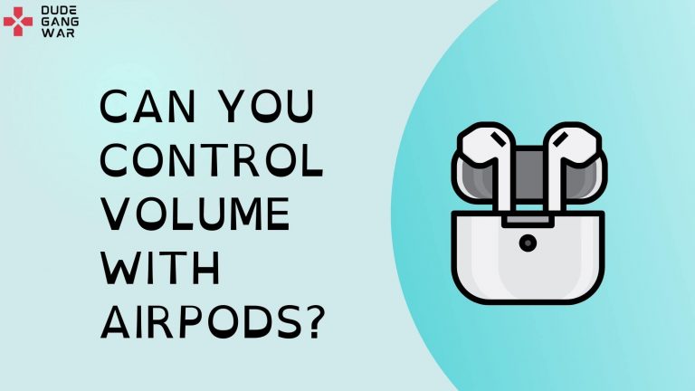 Can You Control Volume with AirPods?