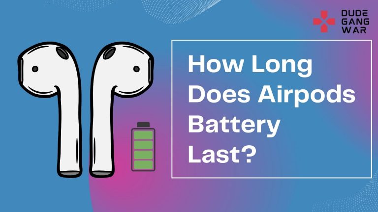 How Long Does Airpod Battery Last?