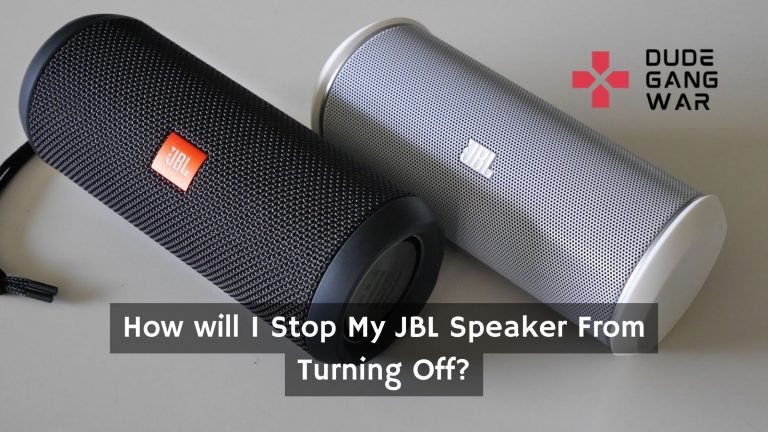 How Do I Stop My JBL Speaker From Turning Off?