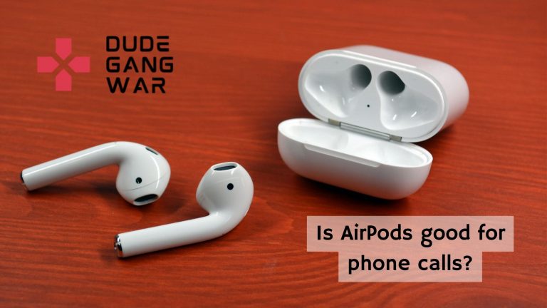 Are Airpods Good For Phone Calls?