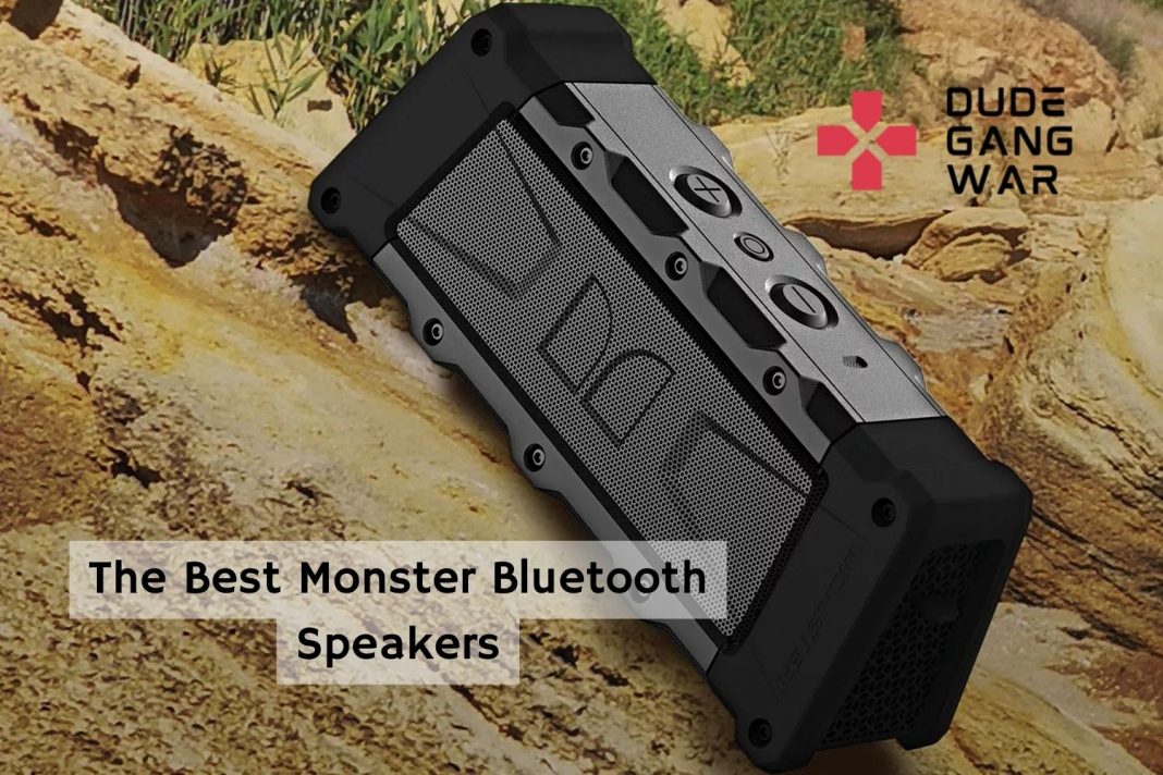The Best Monster Bluetooth Speakers DudeGangwar