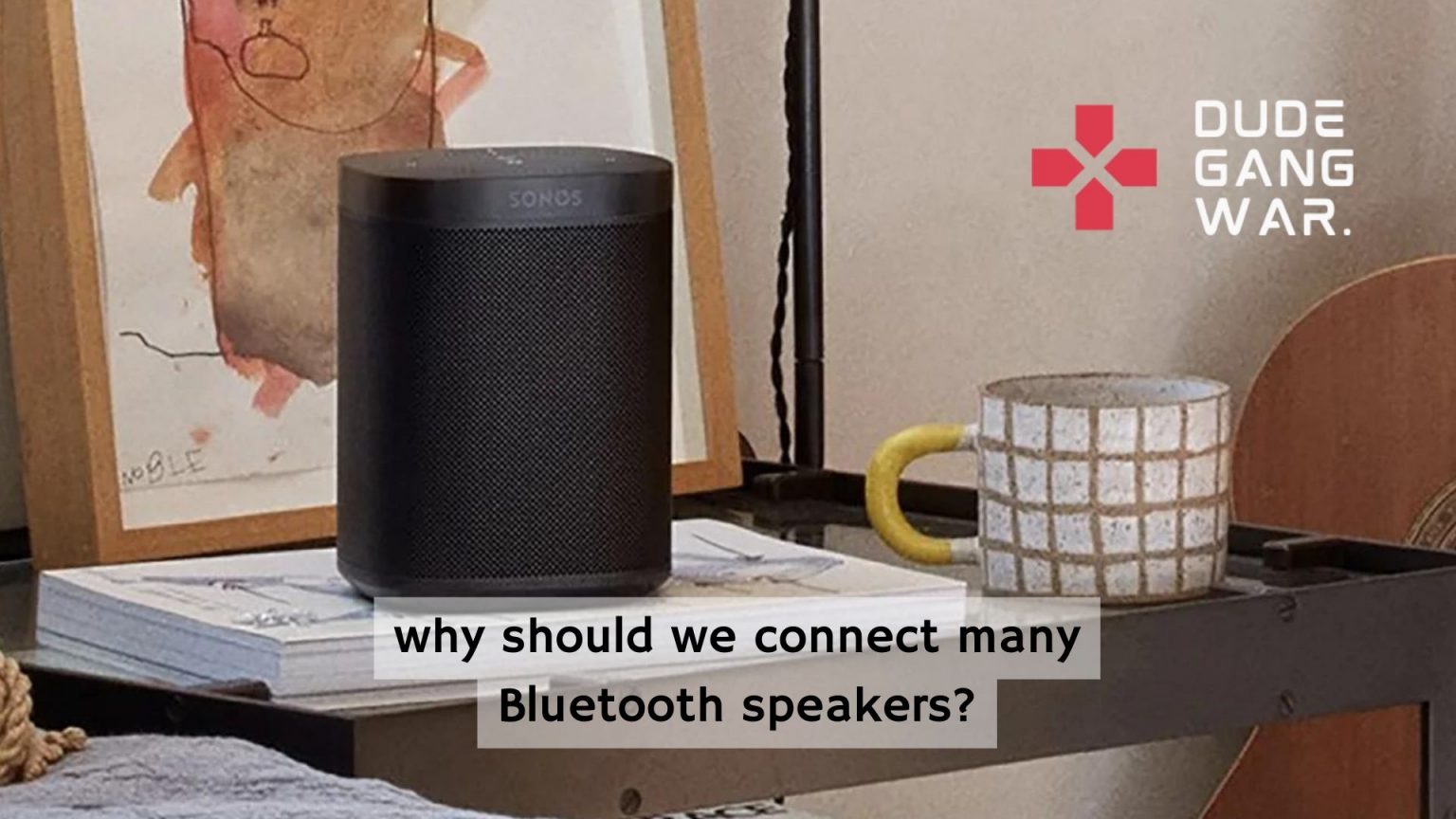What Do the Lights Mean on Sonos Move? DudeGangwar