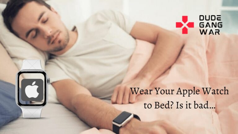 Wear Your Apple Watch to Bed? Is it bad…